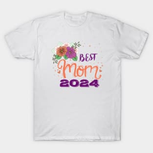 Best mom 2024 T-Shirt